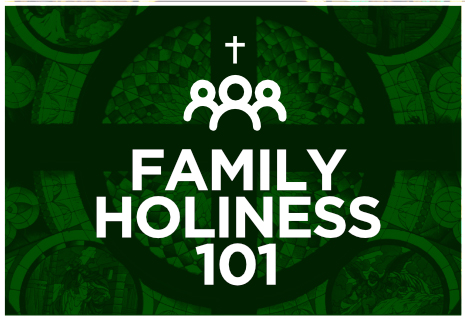 family-holiness